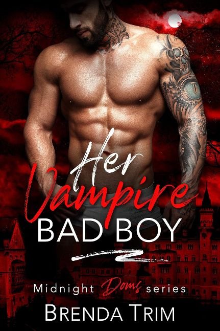 Her Vampire Bad Boy (Midnight Doms Book 4)